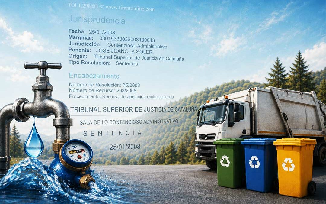 Illustration associant un robinet, un compteur d’eau, un camion de collecte des déchets et des conteneurs, avec en arrière-plan l’arrêt du TSJC du 25 janvier 2008.